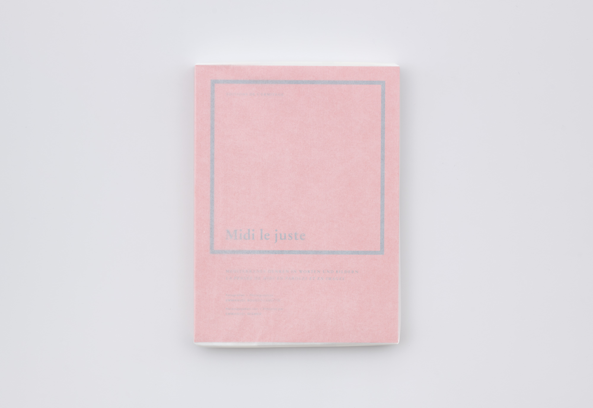 Midi le juste Emmanuel Wiemer Emmanuel Boudot-Lamotte