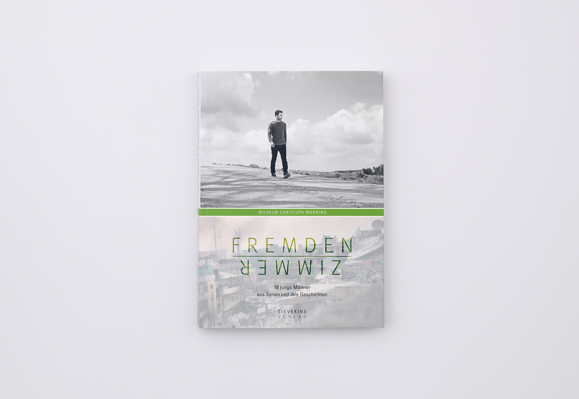 Fremdenzimmer 16 junge Männer aus Syrien und ihre Geschichten Cover