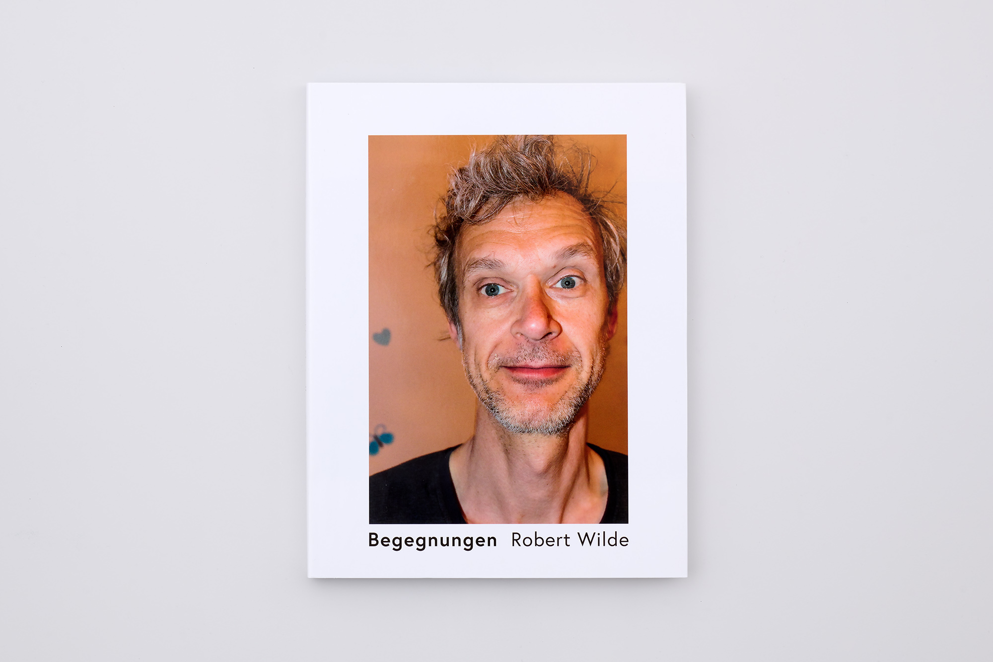 Robert Wilde Begegnungen Photoalbum 2015–2020 Cover